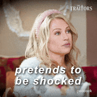 Sponsored gif. Traitors cast member Britney Hayes covers the lower half of her face with both hands in fake shock. Text reads, “Pretends to be shocked.”