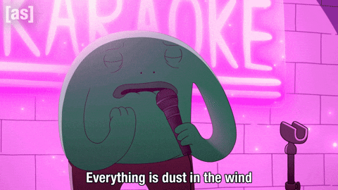 Dust In The Wind Singing GIF by Adult Swim