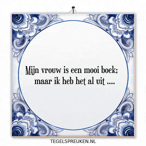 Humor Genieten GIF by Tegelspreuken.nl