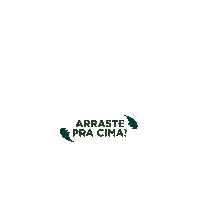 Arrasta Sticker by AC Digital