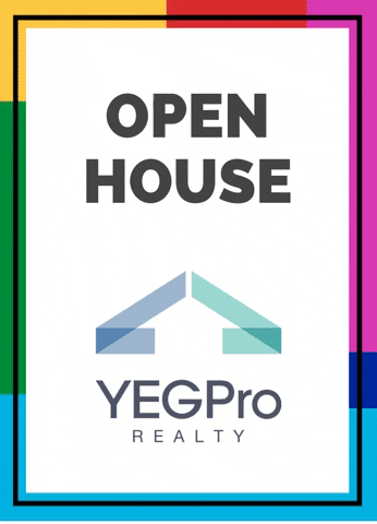 yegpro-realty open house yegpro yegpro realty GIF