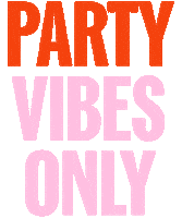ShopTheSocialSociety good vibes party vibes party people ponte vedra beach Sticker