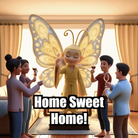 Home Sweet Home Celebration GIF by BuddhaFlyJourney