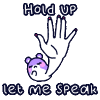 Shut It Hold Up Sticker