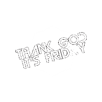 Thank God Its Friday Sticker by Baldadig