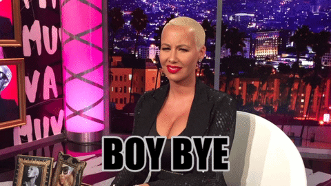Celebrity gif. Amber Rose is sitting in a chair with a disgusted look on her face and she puts a palm out for emphasis on her disgust. She dismisses us with her hand and the text reads, "Boy Bye."