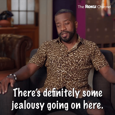 Some Jealousy