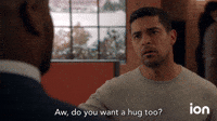 You Want A Hug Too?