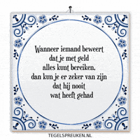 Geld Wijsheid GIF by Tegelspreuken.nl