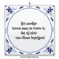 Man Spreuk GIF by Tegelspreuken.nl