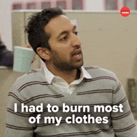Burn my clothes
