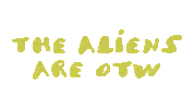 Alien Invasion Aliens Sticker