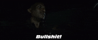 Fast And Furious Bullshit GIF by The Fast Saga