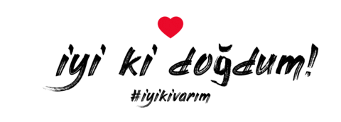 iyiki dogum Sticker by iyikivarim