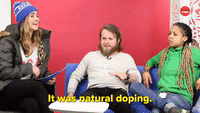 It Was Natural Doping