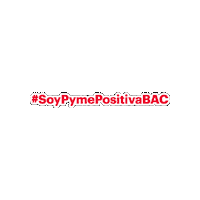 Bacelsalvador Sticker by BAC Credomatic