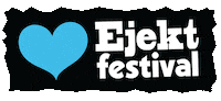 Musicfestival Sticker by Ejekt Festival