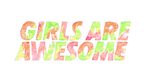 GirlsAreAwesome giphyupload girls feminism girl power GIF