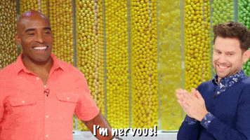 I'm Nervous!