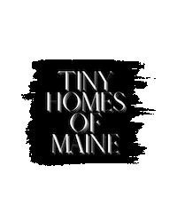 Tiny Home Sticker by Tiny Homes of Maine