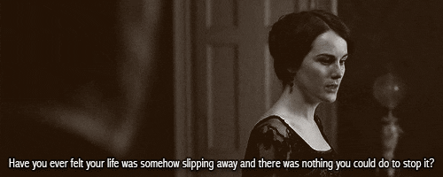 downton abbey are there even enough hours in the GIF