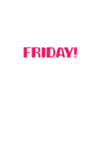 Excited Its Friday Sticker by Delta__Li