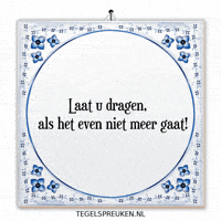 Wijsheid Spreuk GIF by Tegelspreuken.nl