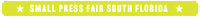 South Florida Books GIF by SPF Small Press Fair