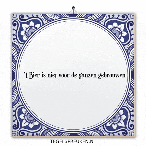 Humor Bier GIF by Tegelspreuken.nl