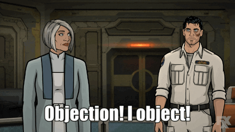 Objection I Object GIF by Archer