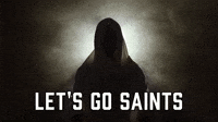 Let's Go Saints
