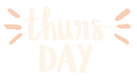 MadeByMesi day week thursday days of the week Sticker