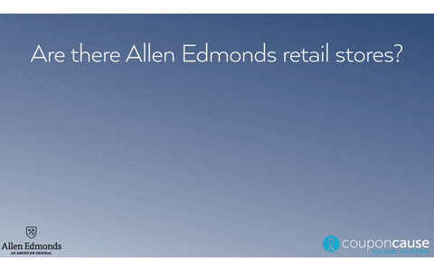 Allen Edmonds Faq GIF by Coupon Cause