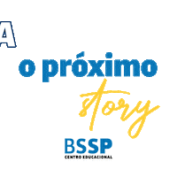 Next Story Sticker by BSSP Centro Educacional