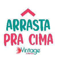 Arrasta Pra Cima Sticker by Vintage Estética