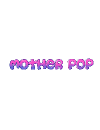 Motherpop Sticker by Cavanagh Foyle