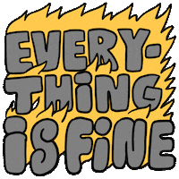 Everything Is Fine GIF by Vienna Pitts