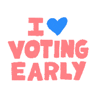 Vote Early Election 2020 Sticker by Art of Voting Early
