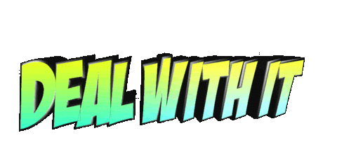 text deal with it Sticker