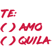 Te Amo Tequila Sticker by celavisg