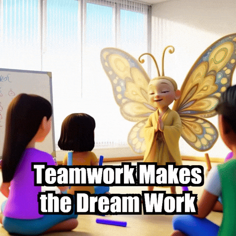 Teamwork Makes The Dream Work Project GIF by BuddhaFlyJourney
