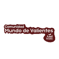 amibondia valentia valientes amibondía mundodevalientes Sticker