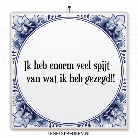 Sorry Humor GIF by Tegelspreuken.nl