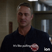 It's Like Pulling Teeth