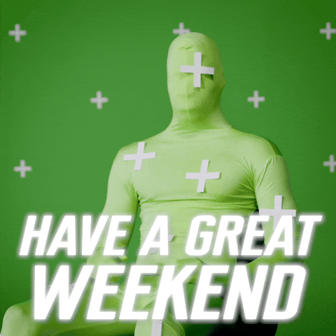 Its Friday Weekend GIF by Sealed With A GIF