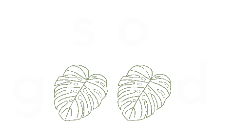 So Good Monstera Sticker