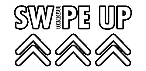 Teambladi giphyupload swipe up swipe check out Sticker