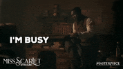 Moses Im Busy GIF by MASTERPIECE | PBS