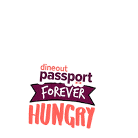 Dineout_Passport food hungry foodie experience Sticker