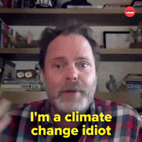 Climate change idiot